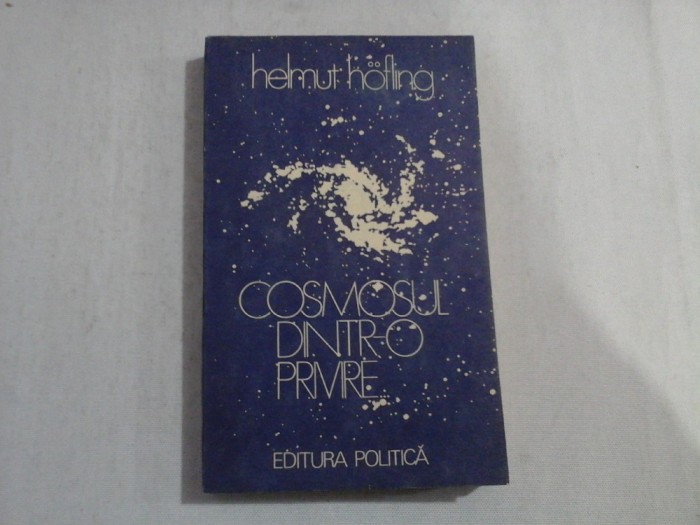 COSMOSUL DINTR-O PRIVIRE - HELMUT HOFLING