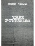 Gustave Flaubert - Trei povestiri (Editia: 1973)