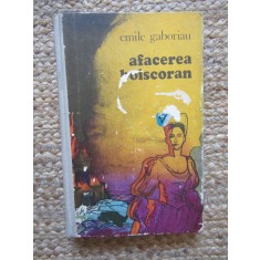 Afacerea Boiscoran - EMILE GABORIAU