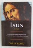 ISUS - roman de CORIN BIANU , 2016