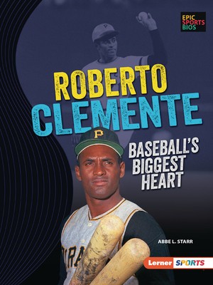 Roberto Clemente: Baseball&amp;#039;s Biggest Heart foto