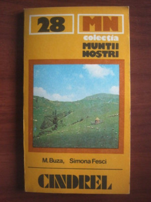 Colectia muntii nostrii - Cindrel , M. Buza , 1983 foto