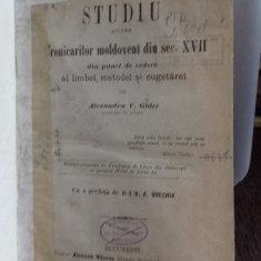 Studiu asupra cronicarilor moldoveni din sec. XVII - Alexandru V. Gadei