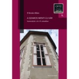 A Szamos menti &uacute;j v&aacute;r - Szamos&uacute;jv&aacute;r a 16-19. sz&aacute;zadban - P. Kov&aacute;cs Kl&aacute;ra