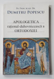 APOLOGETICA RATIONAL - DUHOVNICEASCA A ORTODOXIEI de Pr. Prof . acad .dr. DUMITRU POPESCU , 2009 , PREZINTA SUBLINIERI