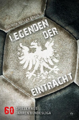 Legenden der Eintracht foto