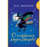 O vrăjitoare &icirc;ngrozitoare | paperback - Jill Murphy