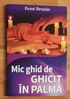 Mic ghid de ghicit in palma de Rene Brunin foto