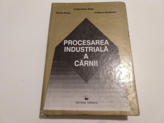 Procesarea industriala a carnii - Ctin. Banu, Peru Alexe, Camelia Vizireanu foto