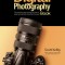 The Digital Photography Book The Step-by-Step Secrets for how to Make Your Photos Look Like the Pros