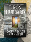 L. Ron Hubbard - Scientologia: o noua viziune asupra vietii
