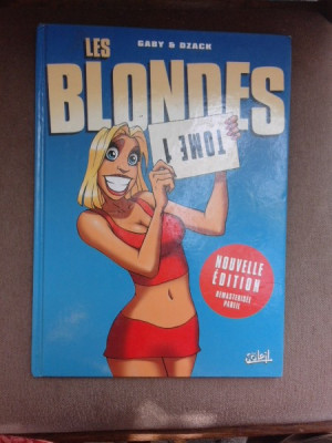 Les Blondes - Gaby and Dzack (carte cu benzi desenate, text in limba franceza) foto