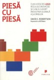Piesă cu piesă - Paperback - Bill Breen, David C. Robertson - Publica