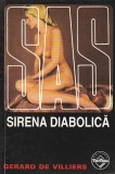 GERARD DE VILLIERS - SIRENA DIABOLICA ( SAS )