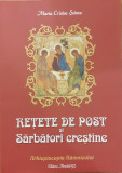 Retete de post si sarbatori crestine, Maria Cristea Soimu