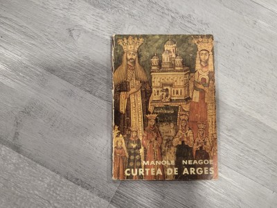 Curtea de Arges de Manole Neagoe foto