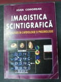 IMAGISTICA SCINTIGRAFICA ACTUALITATI IN CARDIOLOGIE SI PNEUMOLOGIE BUCURESTI 2001-IOAN CODOREANU