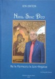 Cumpara ieftin Nihil Sine Deo - Ion Anton, Crestinism, Accent Print, Romana, 576 Pagini, 2028, 16x23 cm, Carte Religioasa