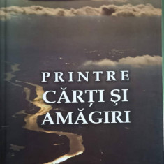 PRINTRE CARTI SI AMAGIRI-DRAGOMIR BOJAN