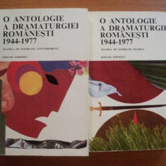 O ANTOLOGIE A DRAMATURGIEI ROMANESTI , VOL I , II 1944-1977 de VALERIU RAPEANU , 1978