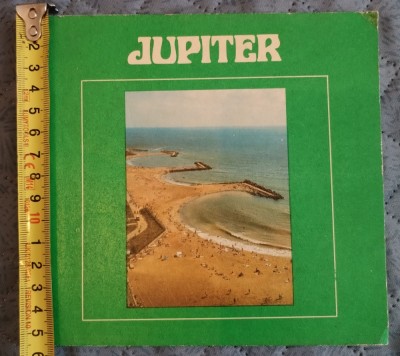 Jupiter &amp;ndash; Stațiune litoral 1982 Editura Sport Turism București Nicolae Fătu 150/160 mm 6 file text 12 file color Carpați poligrafică Bucureștii-Noi foto