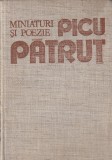 PICU PATRUT - MINIATURI SI POEZIE