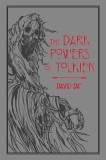 The Dark Powers of Tolkien