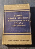 Domnul Eugen Duhring revolutiobeaza stiinta anti duhring Friedrich Engels