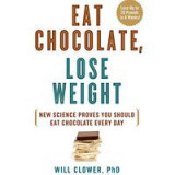 Eat Chocolate, Lose Weight