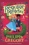 Regulile printesei, Philippa Gregory