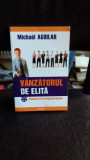 VANZATORUL DE ELITA - MICHAEL AGUILAR