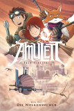 Amulett 3: Die Wolkensucher | Kazu Kibuishi