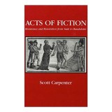 Acts of Fiction Scott Carpenter narativitate critica marxista psihoanaliza Lacaniana postrevolutionary France litterature et histoire carte straina