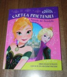 Regatul de gheata/ Cartea prieteniei Surorile din Arendelle