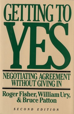 Getting to Yes: Negotiating Agreement Without Giving in foto