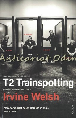 T2 Trainspotting - Irvine Welsch foto