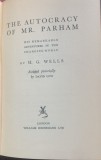 The autocracy of Mr. Parham (Autocratia dlui. Parham- carte veche in engleza)- H.G. Wells