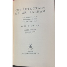 The autocracy of Mr. Parham (Autocratia dlui. Parham- carte veche in engleza)- H.G. Wells
