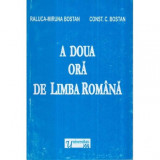 Raluca-Miruna Bostan, Const. C. Bostan - A doua ora de limba romana (Culegere) - 122105, Nemira