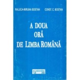 Raluca-Miruna Bostan, Const. C. Bostan - A doua ora de limba romana (Culegere) - 122105, Nemira