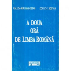 Raluca-Miruna Bostan, Const. C. Bostan - A doua ora de limba romana (Culegere) - 122105