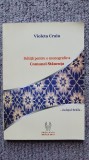 Schita pentru o monografie a Comunei Stancuta, Violeta Craiu, 2015, 192 pag., Univers