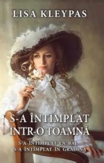 S-a intimplat intr-o toamna/Lisa Kleypas