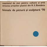 BIENALA DE PICTURA SI SCULPTURA &#039;70-UNIUNEA ARTISTILOR PLASTICI-253200