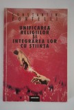 Constantin Portelli Unificarea religiilor si integrarea cu stiinta