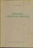 I. Bancila - Geologia Carpatilor Orientali, 1958