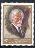 UNGARIA 1968, Aniversari, Compozitor Zolt&aacute;n Kod&aacute;ly, MNH, serie neuzata