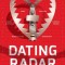 Dating Radar: Why Your Brain Says Yes to &quot;&quot;The One&quot;&quot; Who Will Make Your Life Hell