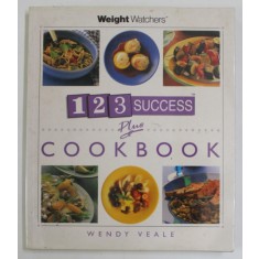 123 SUCCESS PLUS COOKBOOK by WENDY VEALE , 1998, PREZINTA HALOURI DE APA *