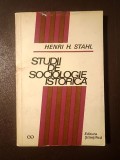Henri H. Stahl - Studii de sociologie istorică (1972)
